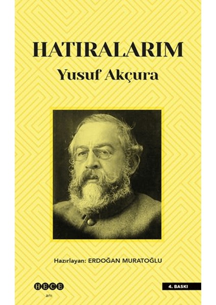 Hatıralarım - Yusuf Akçura