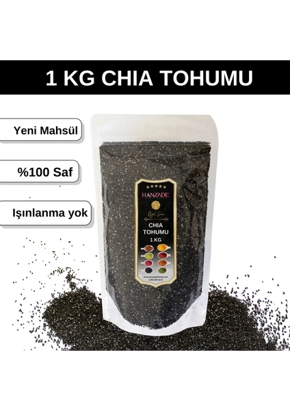 Hanzade Bitkisel Chia Tohumu Çiya Seed Yeni Mahsül Katkısız 1 kg