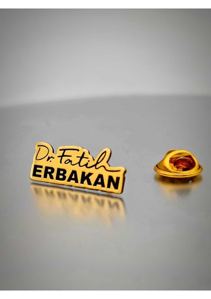 Dr. Fatih Erbakan Yaka Rozeti
