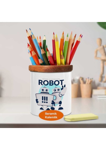 Mavi Teknolojik Robotlar Ahşaplı Seramik Kalemlik -2147725185 fiyatları