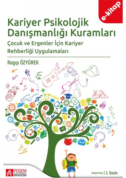 Kariyer Psikolojik Danışmanlığı Kuramları (Ekonomik Boy) (e-kitap
