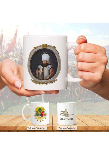 Osmanlı Padişahları Serisi - Iıı. Ahmed - Fotoğrafı ve Tuğrası - Arma - Renkli Baskılı Kupa Bardak