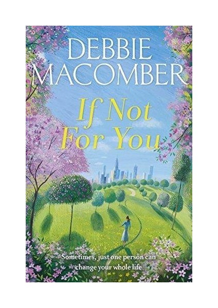 If Not For You - Debbie Macomber