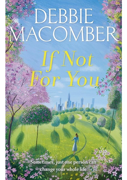 If Not For You - Debbie Macomber