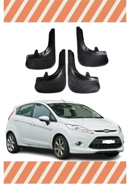 Ford Fiesta 2010-2017 4'lü Tozluk Çamurluk Paçalık