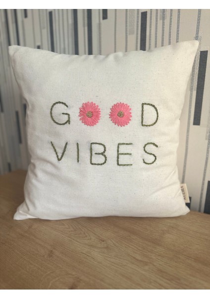 Good Vibes Motto Kırlent Kılıfı