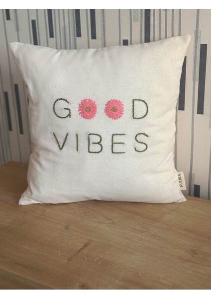 Good Vibes Motto Kırlent Kılıfı