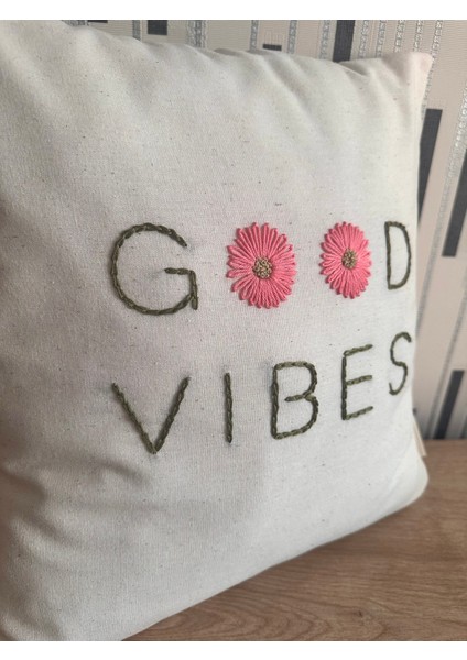 Good Vibes Motto Kırlent Kılıfı