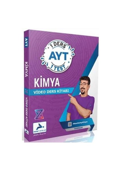 Paraf Z Takımı AYT Kimya Video Ders Kitabı