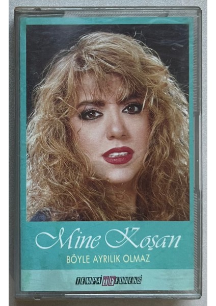 Mine Koşan - Böyle Ayrılık Olmaz - Kaset