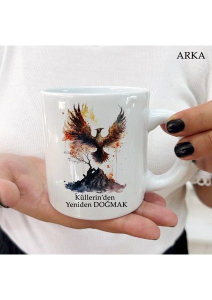 Her Yaşa ve Zevke Uygun Küllerinden Yeniden Doğmak Kişiye Özel Kupa Bardaklar fiyatları