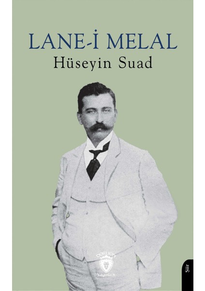 Lane-i Melal - Hüseyin Suad