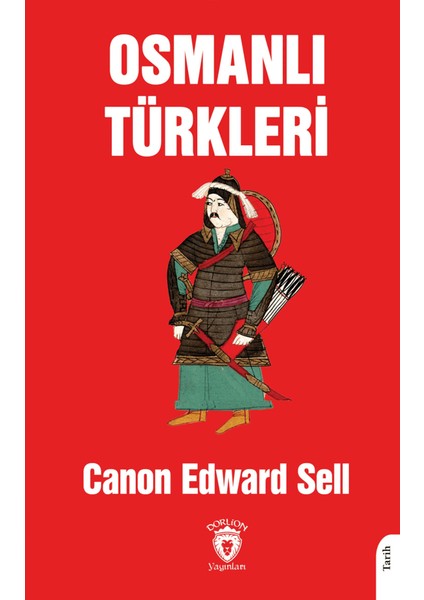 Osmanlı Türkleri - Canon Edward Sell