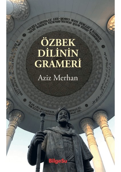 Özbek Dilinin Grameri - Aziz Merhan