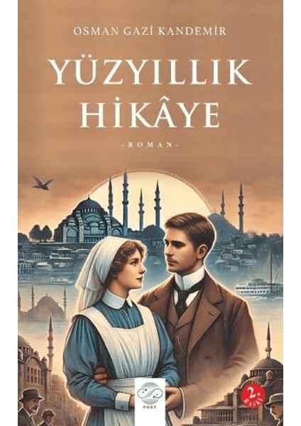 Yüzyıllık Hikaye - Osman Gazi Kandemir