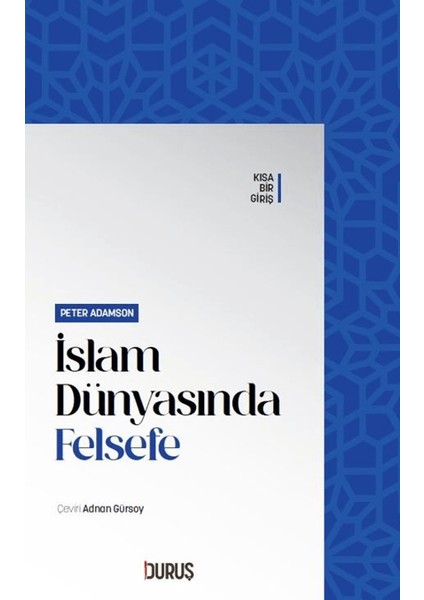 İslam Dünyasında Felsefe - Peter Adamson