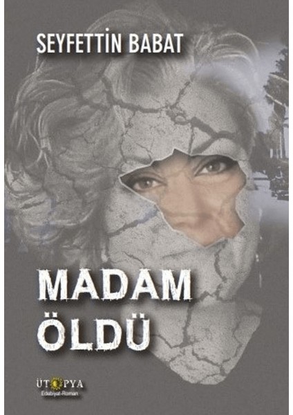 Madam Öldü - Seyfettin Babat