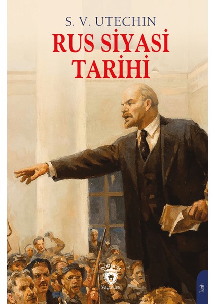 Rus Siyasi Tarihi - S. V. Utechin