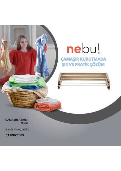 Nebu! Iç ve Dış Mekan Katlanabilir Duvara Monte Çamaşır Kurutma Askısı (70CM)-CAPPUCCINO