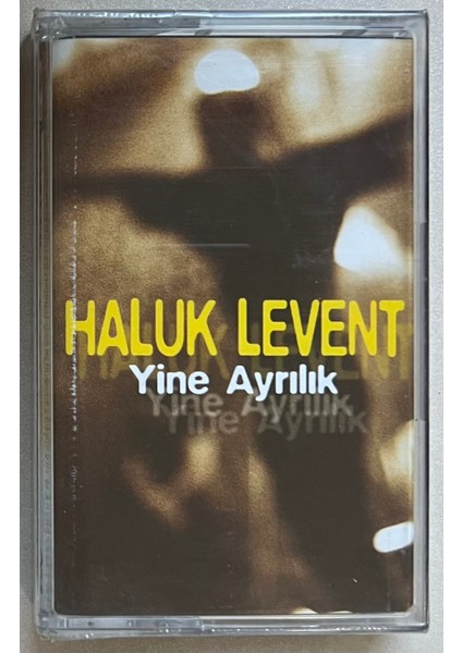 Haluk Levent - Yine Ayrılık Kaset