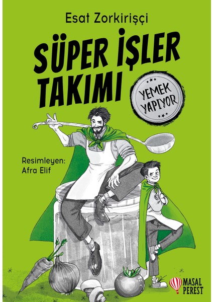 Süper Işler Takımı Yemek Yapıyor – Esat Zorkirişçi