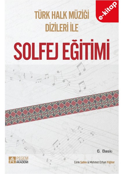 Türk Halk Müziği Dizileriyle Solfej Eğitimi (e-kitap)