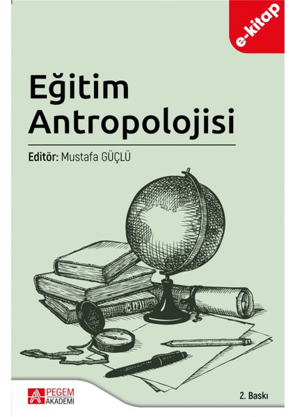 Eğitim Antropolojisi (e-kitap)