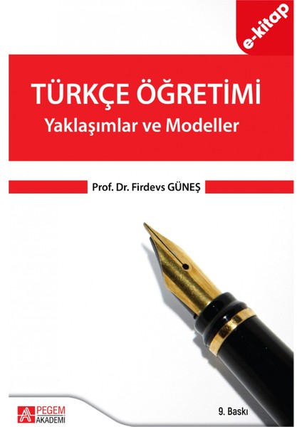 Türkçe Öğretimi - Yaklaşımlar ve Modeller (e-kitap)