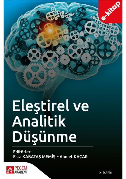 Eleştirel ve Analitik Düşünme (e-kitap)
