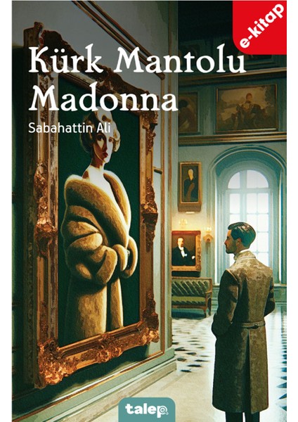 Kürk Mantolu Madonna (e-kitap)