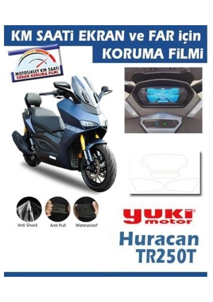 Yuki Huracan TR250T Motosiklet Far ve Ekran Km Koruyucu