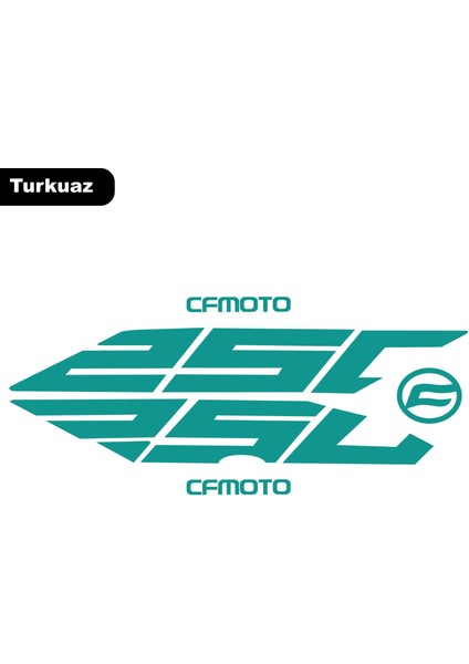 Cf Moto NK250 Arka Kuyruk Altı 250 Sticker Etiket Turkuaz
