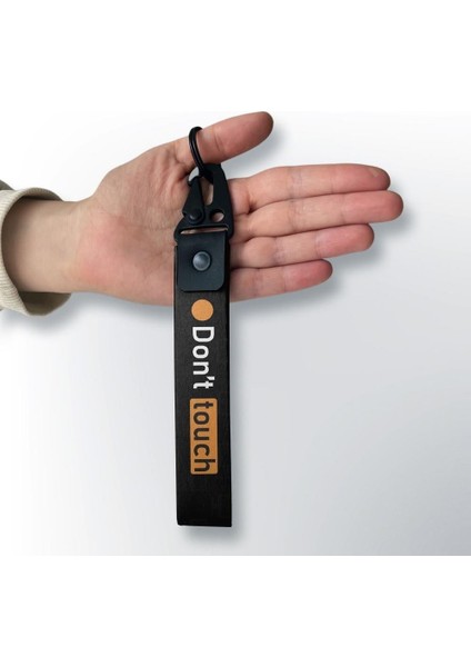 Don't Touch Anahtarlık Modeli