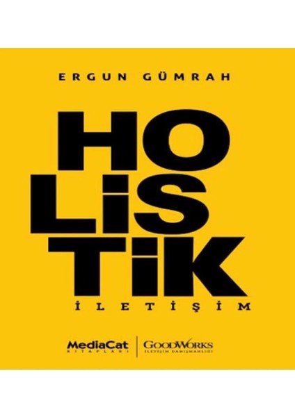 Holistik İletişim - Ergun Gümrah