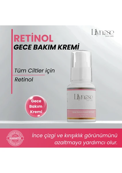 Yaşlanma Önleyici Yenileyici Nemlendirici Gece Bakım Kremi Retinol