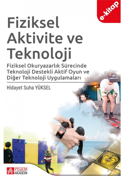 Fiziksel Aktivite ve Teknoloji(e-kitap)
