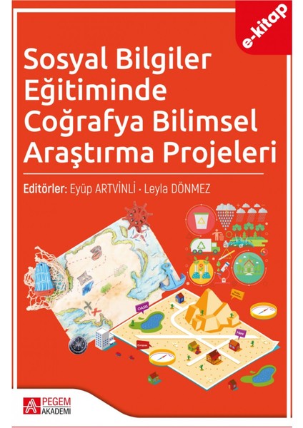 Sosyal Bilgiler Eğitiminde Coğrafya Bilimsel Araştırma Projeleri