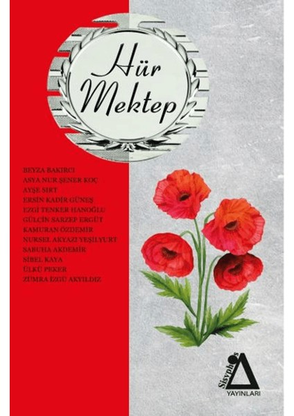 Hür Mektep 7 - Beyza Bakırcı