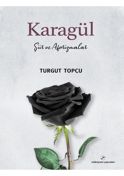 Karagül - Turgut Topçu