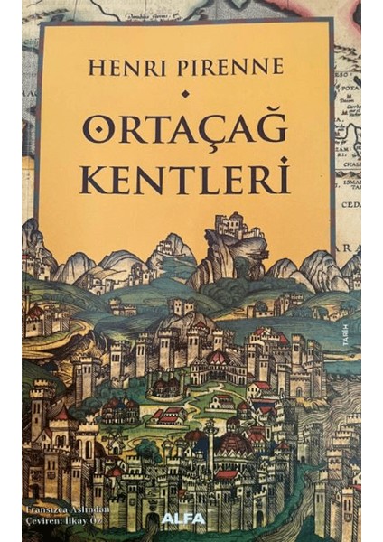 Ortaçağ Kentleri - Henri Pirenne