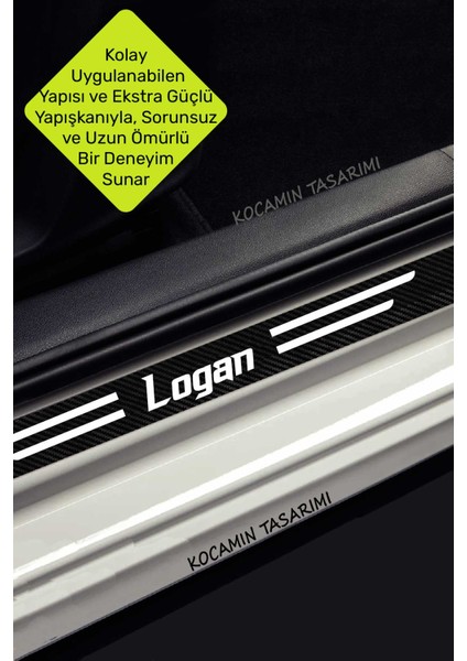 Dacia Logan Çizilmeye Dayanıklı Karbon Kapı Bagaj Eşik Koruma Seti Folyo Sticker Logan Yazılı