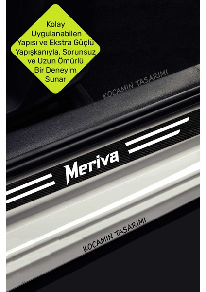 Opel Meriva Kapı ve Bagaj Eşiği Koruyucu Set Karbon Folyo Çizik Engelleyici Meriva Yazılı indirimleri