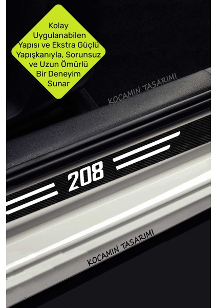 Peugeot 208 Uyumlu Karbon Eşik Koruma Seti Araç Kapı Bagaj Çizilme Önleyici 208 Yazılı indirimleri