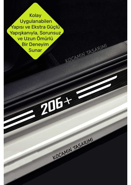 Peugeot 206+ Araç Kapı Bagaj Eşiği Koruma Seti Çizilme Engelleyici Karbon Folyo 206+ Yazılı indirimleri