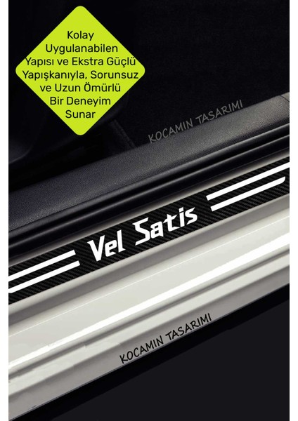 Renault Vel Satis Karbon Kapı Bagaj Eşik Koruyucu Folyo Seti Şık ve Çizik Koruyucu Vel Satis Yazılı indirimleri