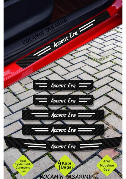 Hyundai Accent Era Araç Kapı ve Bagaj Eşiği Koruyucu Set Karbon Folyo Çizilme Engelleyici Accent Era Yazılı