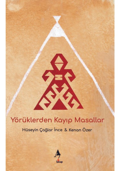 Yörüklerden Kayıp Masallar