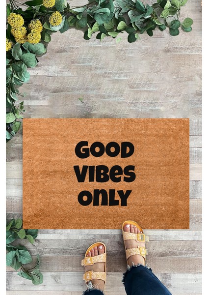 Good Vibes Only, Yazılı Kapı Önü Paspası, Iç ve Dış Mekan Kapıönü Paspası