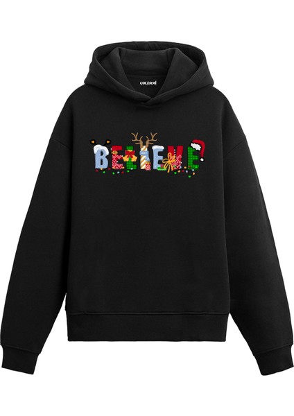 Believe Yılbaşı Hediyesi Yeni Yıl Temalı Tasarım Hoodie Noel Hediyesi Kapşonlu Sweatshirt