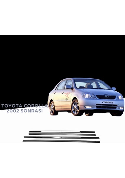 Toyota Corolla 2002 Sonrası Cam Çıta